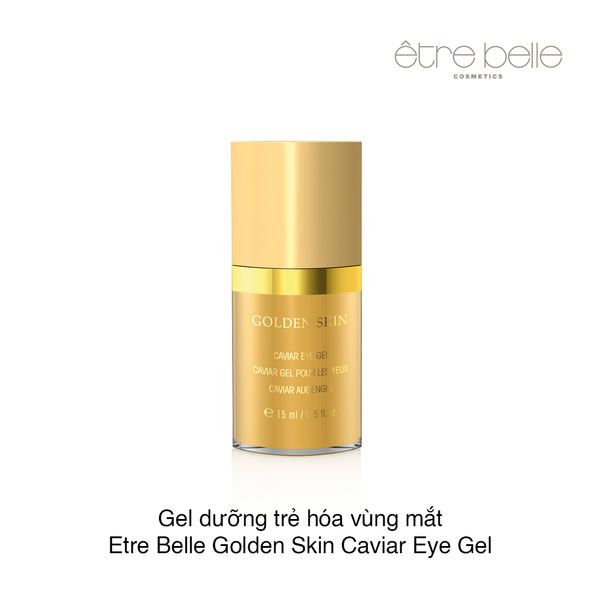 Gel dưỡng trẻ hóa vùng mắt Etre Belle Golden Skin Caviar Eye Gel