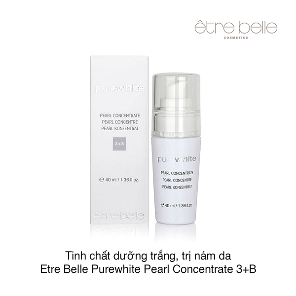 Tinh chất dưỡng trắng, trị nám da Etre Belle Purewhite Pearl Concentrate 3+B