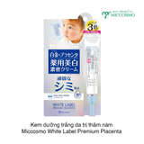 Kem dưỡng trắng da trị thâm nám Miccosmo White Label Premium Placenta