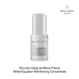 Sữa làm trắng da Mona Frema White-Equation Reinforcing Concentrate Whitening Extension 30ml