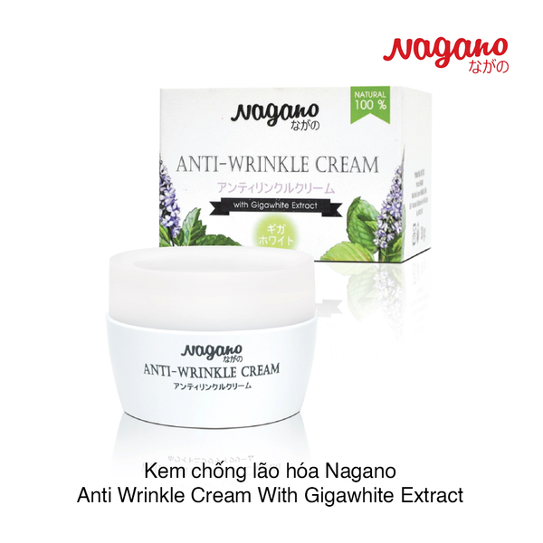Kem chống lão hóa Nagano Anti Wrinkle Cream With Gigawhite Extract