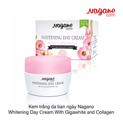 Kem trắng da ban ngày Nagano Whitening Day Cream With Gigawhite and Collagen
