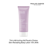 Tinh chất dưỡng thể Paula's Choice Skin Revealing Body Lotion 10% AHA