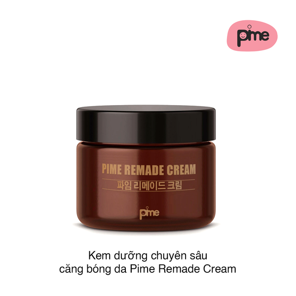 Kem dưỡng chuyên sâu căng bóng da Pime Remade Cream