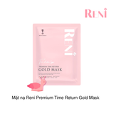 Mặt nạ Reni Premium Time Return Gold Mask (28gx5 miếng)