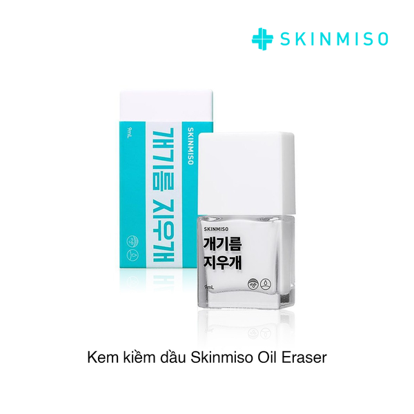 Kem kiềm dầu Skinmiso Oil Eraser 9ml (hộp)