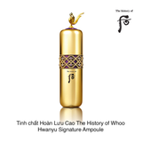 Tinh chất Hoàn Lưu Cao The History of Whoo Hwanyu Signature Ampoule