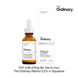 Tinh chất chống lão hóa trị mụn The Ordinary Retinol 0,2% in Squalane