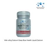 Viên uống bổ sung canxi Calcium Deep Blue Health Liquid Calcium