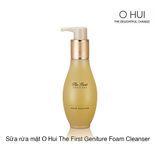 Sữa rửa mặt O Hui The First Geniture Foam Cleanser 200ml