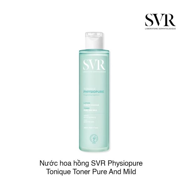 Nước hoa hồng SVR Physiopure Tonique Toner Pure And Mild 200ml