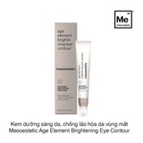 Kem dưỡng sáng da, chống lão hóa da vùng mắt Mesoestetic Age Element Brightening Eye Contour 15ml