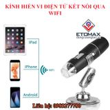 Kính hiển vi điện tử WIFI W04 1000x