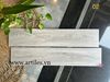 Gạch vân gỗ 20x100cm xám trắng Art02