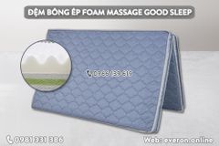 Đệm Foam Bông Ép Good Sleep Everon (Massage)