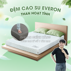 Đệm/Nệm cao su Everon than hoạt tính