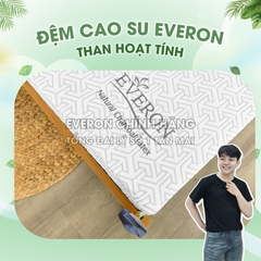 Đệm/Nệm cao su Everon than hoạt tính