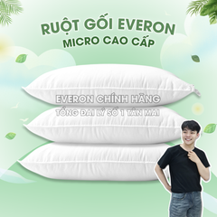 Ruột Gối Everon Micro