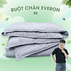 Ruột chăn Everon 5s