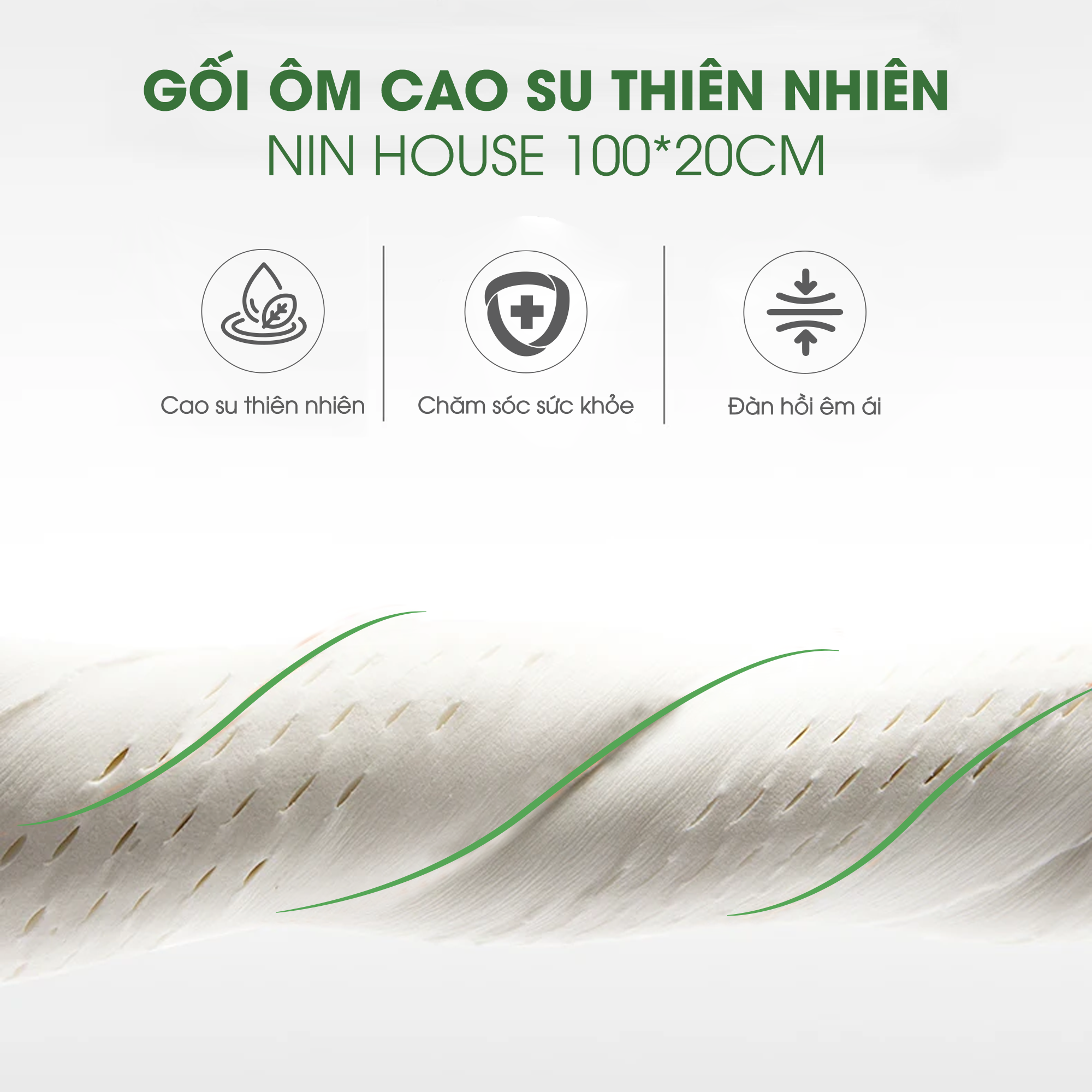 gối ôm cao su thiên nhiên NIN House