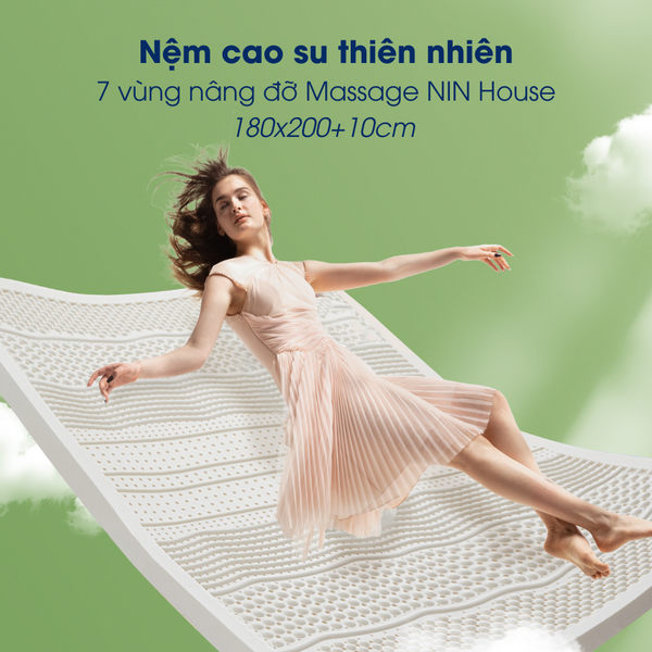 Nệm cao su thiên nhiên massage NIN House 7 vùng 180x200x10cm - Hỗ trợ chăm sóc cột sống