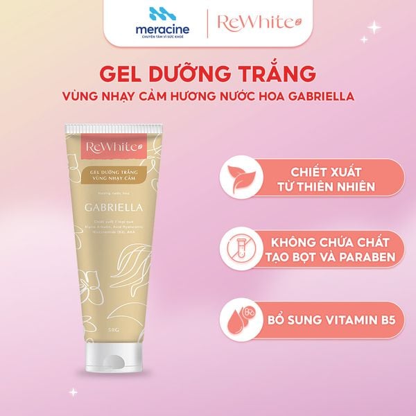  Rewhitez Gel dưỡng trắng vùng nhạy cảm hương nước hoa Gabriella 