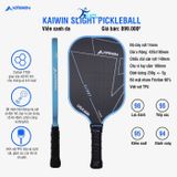  Vợt Pickleball KAIWIN SLIGHT CARBON T700 