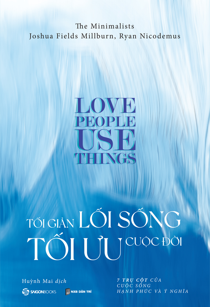 Tối giản lối sống - Tối ưu cuộc đời