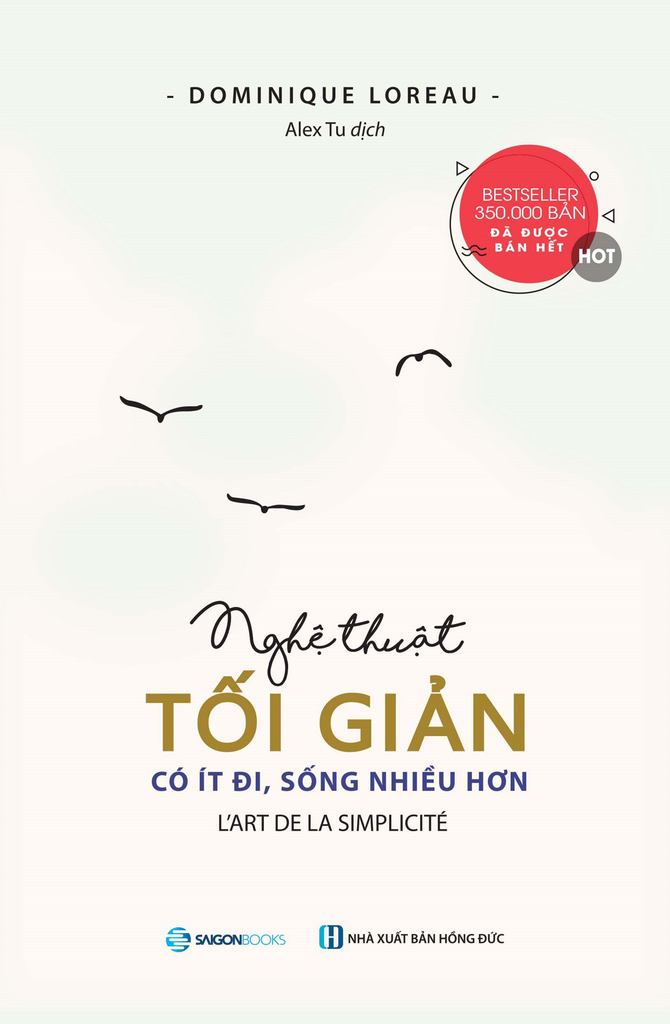 Nghệ thuật tối giản: Có ít đi, sống nhiều hơn