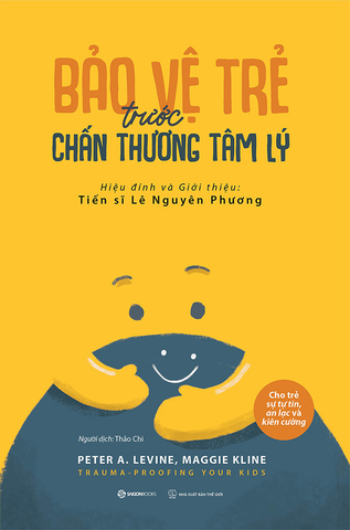 Bảo vệ trẻ trước chấn thương tâm lý