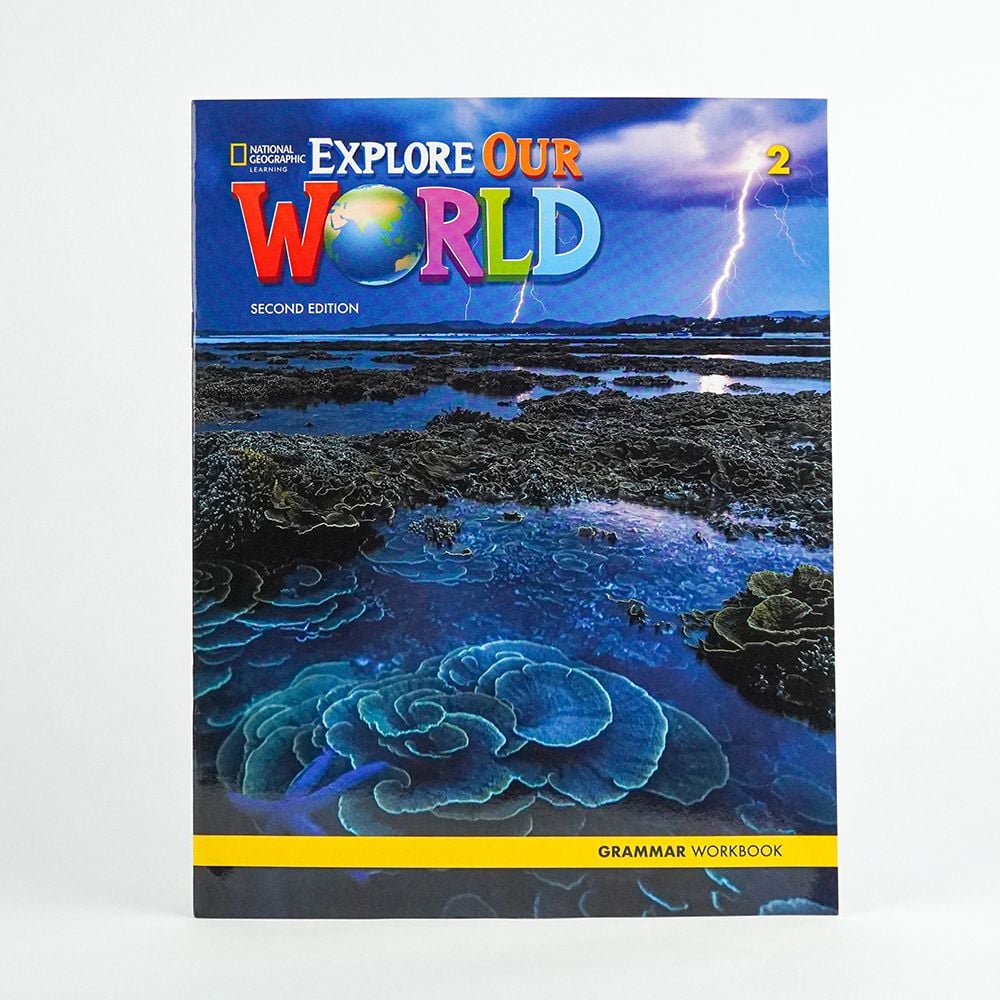 EXPLORE OUR WORLD 2E 5 GRAMMARWORKBOOK