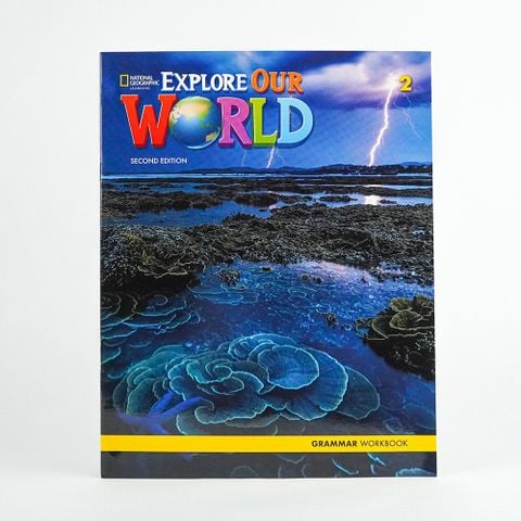 EXPLORE OUR WORLD 2E 2 GRAMMARWORKBOOK