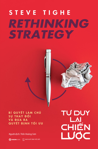 Rethinking strategy – Tư duy lại chiến lược