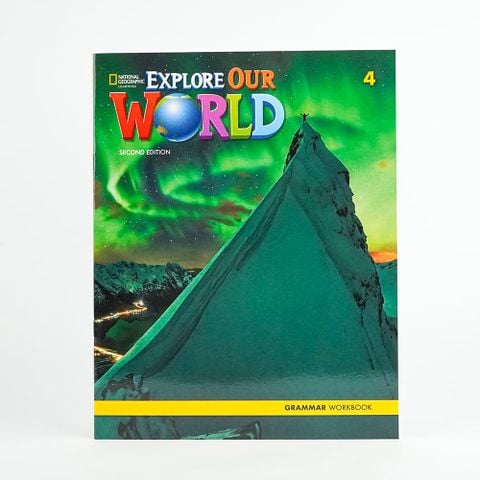 EXPLORE OUR WORLD 2E 4 GRAMMARWORKBOOK