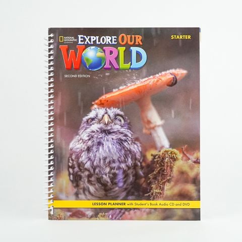EXPLORE OUR WORLD 2E STARTER LESSON PLANNER + AUDIO CD + DVD