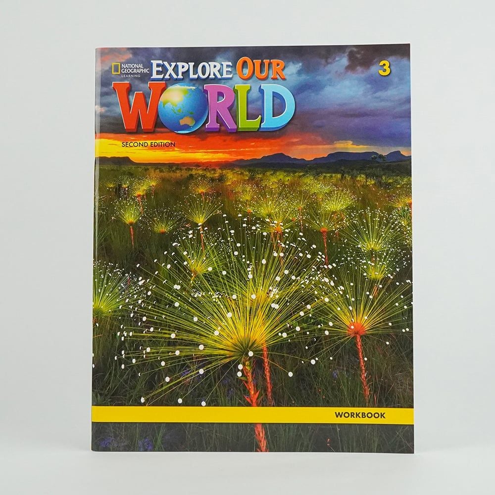 Explore Our World 3: Workbook