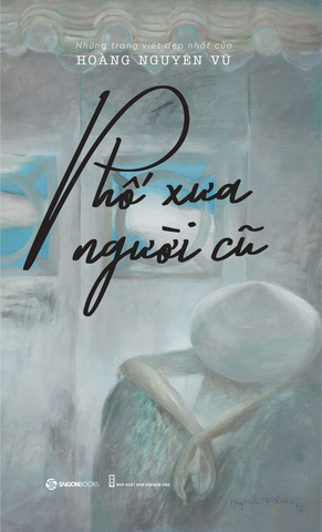 Phố xưa người cũ