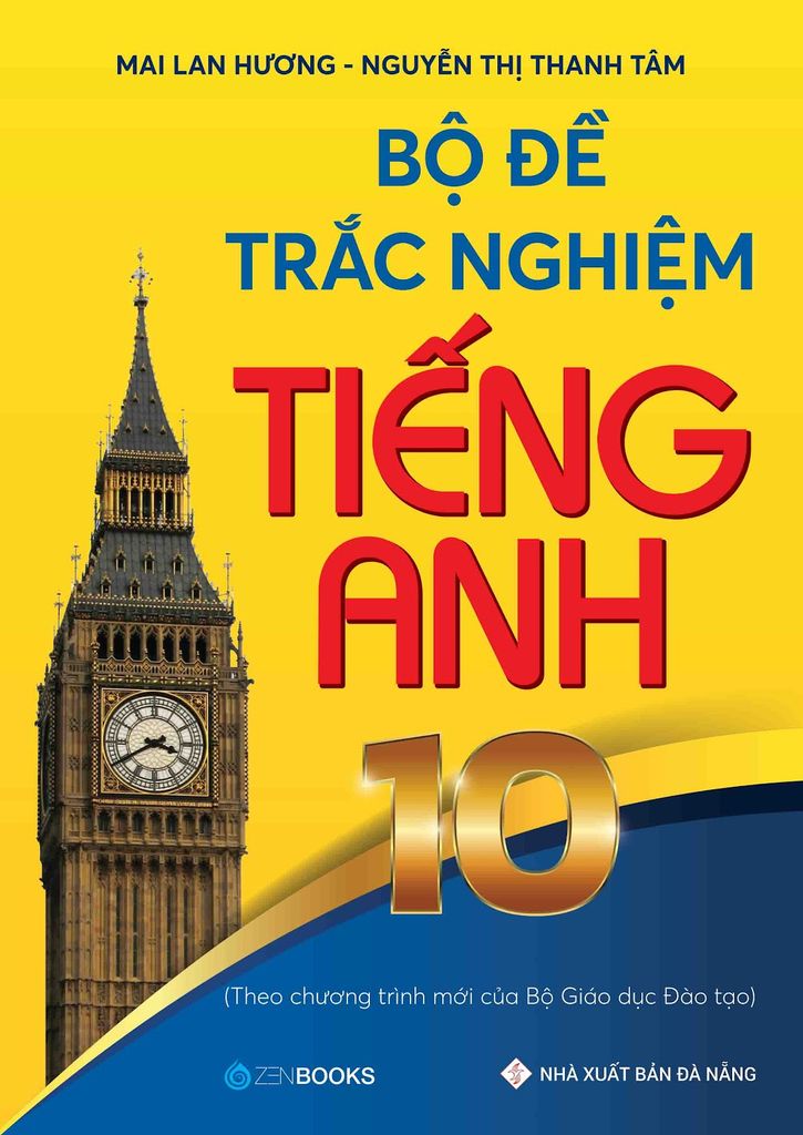Bộ đề trắc nghiệm tiếng Anh 10