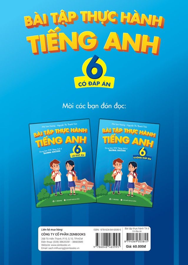 Bài tập Thực hành tiếng Anh 6 (Có đáp án) - Dùng kèm SGK TA 6 GLOBAL SUCCESS