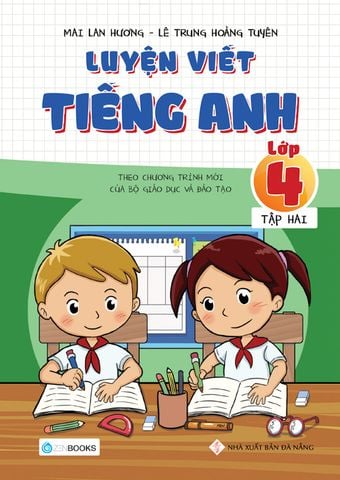Luyện viết tiếng anh lớp 4 - Tập 2