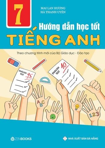 Ngữ pháp tiếng Anh lớp 7 (Theo chương trình Khung của Bộ GD&ĐT)