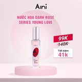  NƯỚC HOA AINI DARK ROSE - SERIES YOUNG LOVE 