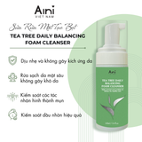  Sữa Rửa Mặt Tạo Bọt Aini Tea Tree Daily Balancing Foam Cleanser 100ml 