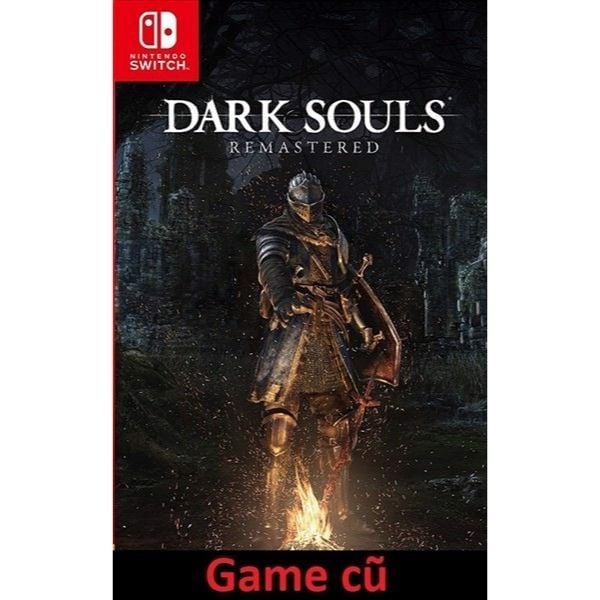 Dark Souls Remastered cho Nintendo Switch [Second-Hand]