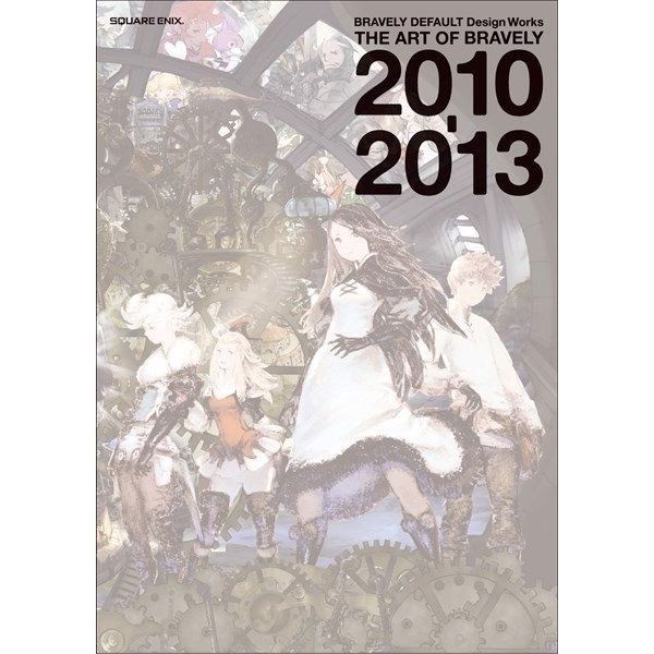  Bravely Default Design Works: The Art of Bravely 2010-2013 