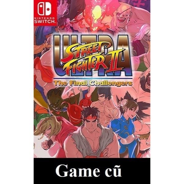  Ultra Street Fighter II: The Final Challengers cho Nintendo Switch [Second-hand] 