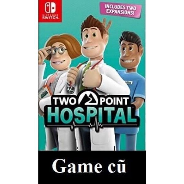  Two Point Hospital cho Nintendo Switch [Second-hand] 