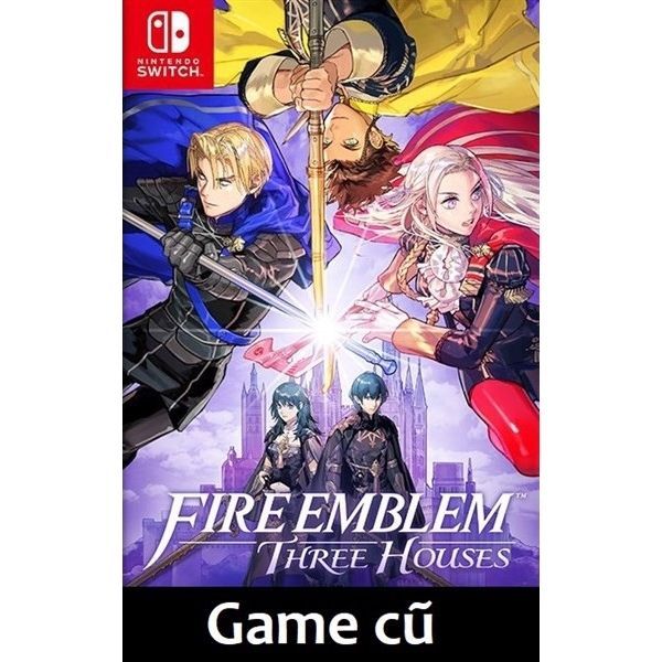  Fire Emblem: Three Houses cho Nintendo Switch [Second-hand] 