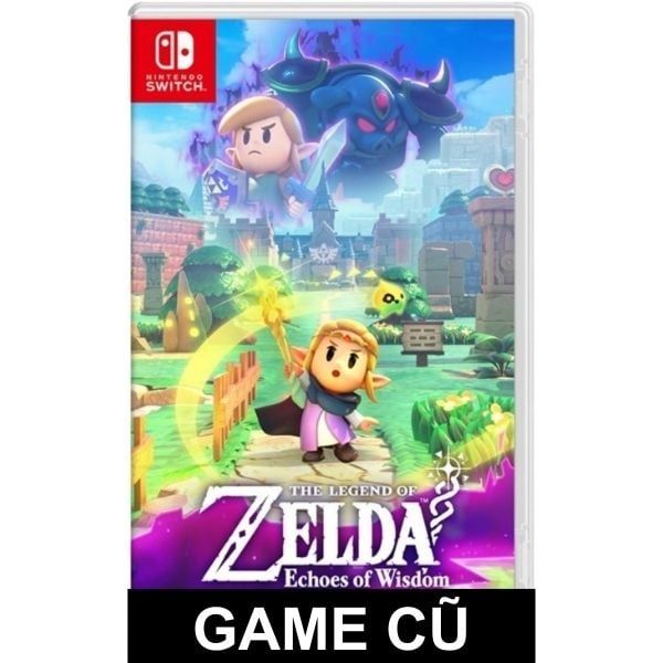  The Legend of Zelda Echoes of Wisdom cho Nintendo Switch [SECOND-HAND] 