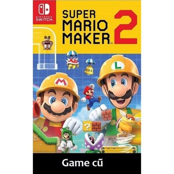  Super Mario Maker 2 cho Nintendo Switch [Second-hand] 